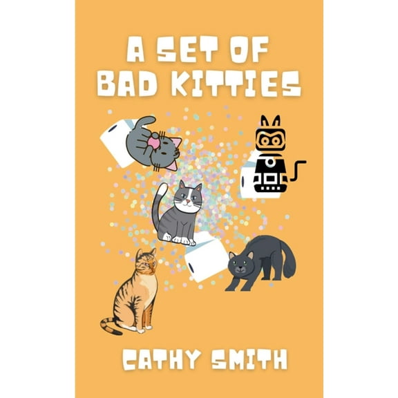 A Set of Bad Kitties, (Paperback)