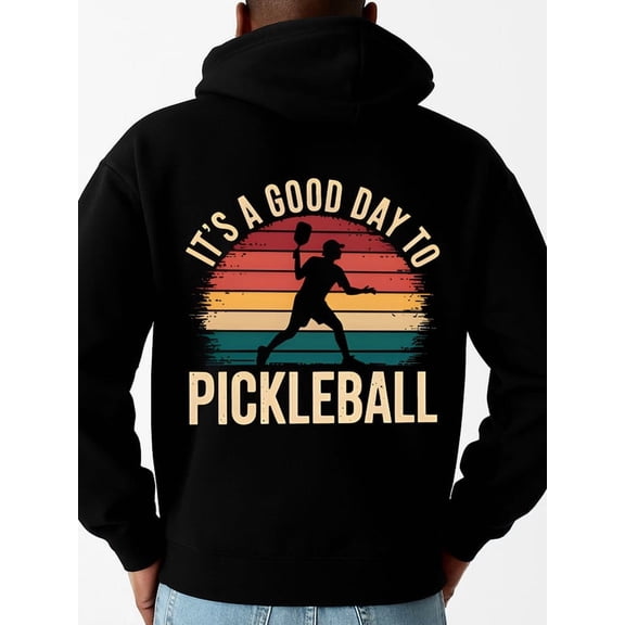 Pickleball Day funny hoodies mens sweater hoodie black All-Season Fitness Top, Sleek Sporty Look, Durable Sportswear comfortable Retro Unisex Shirt Cotton tshirts