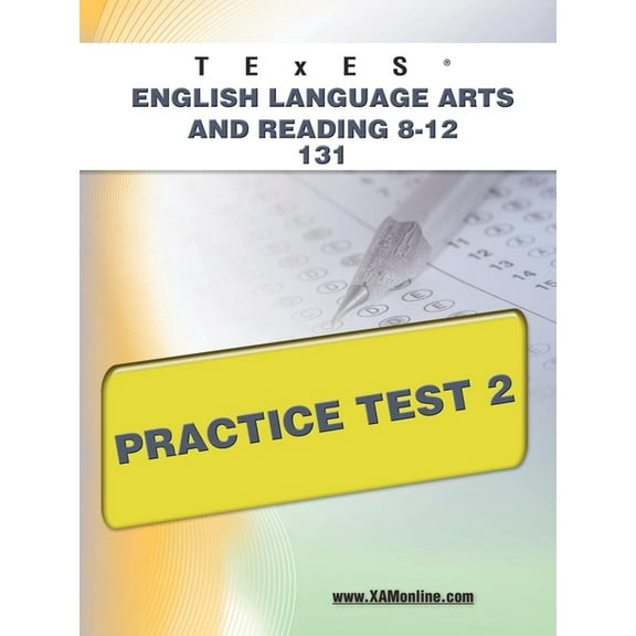 Texes TExES English Language Arts and Reading 8-12 131 Practice Test 2, (Paperback)