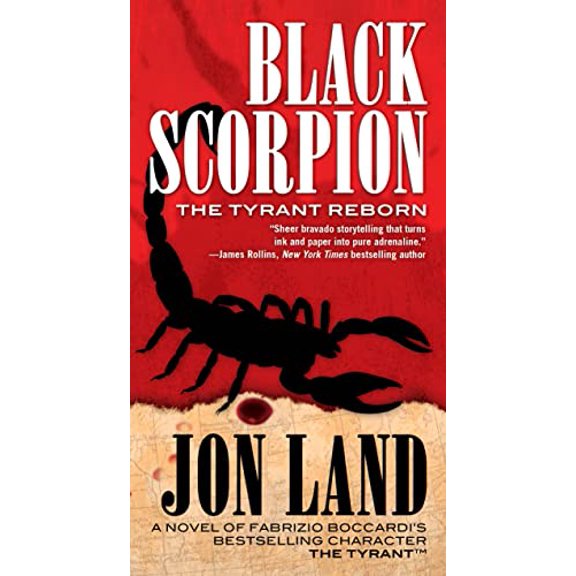 Pre-Owned Black Scorpion: The Tyrant Reborn (Michael Tiranno The Tyrant) (Unknown) 0765370913 9780765370914