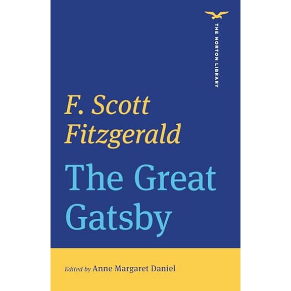 Pre-Owned The Great Gatsby (Norton Library), 9780393543193, 0393543196, Paperback, First Edition edition
