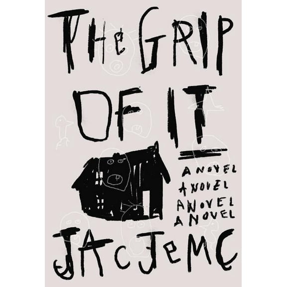 The Grip of It, (Paperback)