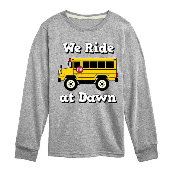 Instant Message - Transportation - We Ride At Dawn School Bus - Toddler & Youth Long Sleeve Graphic T-Shirt