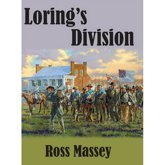 Loring's Division, (Hardcover)