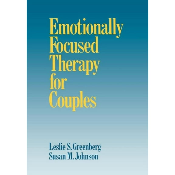 Emotionally Focused Therapy for Couples (Hardcover)