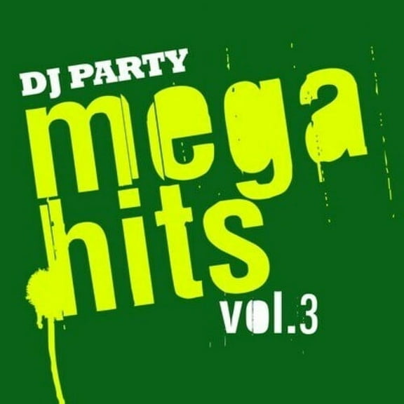 DJ Party - Mega Hits Vol. 3 - Pop Rock - CD