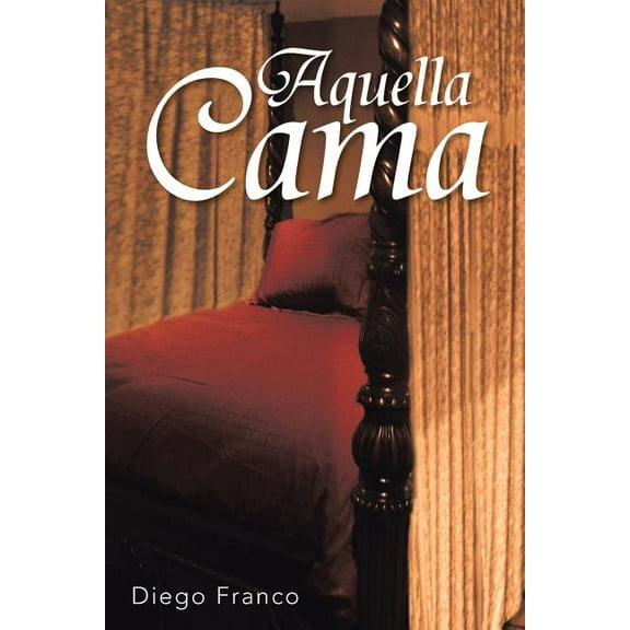 Aquella cama