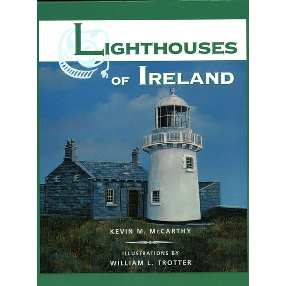 Lighthouses of Ireland, (Hardcover)