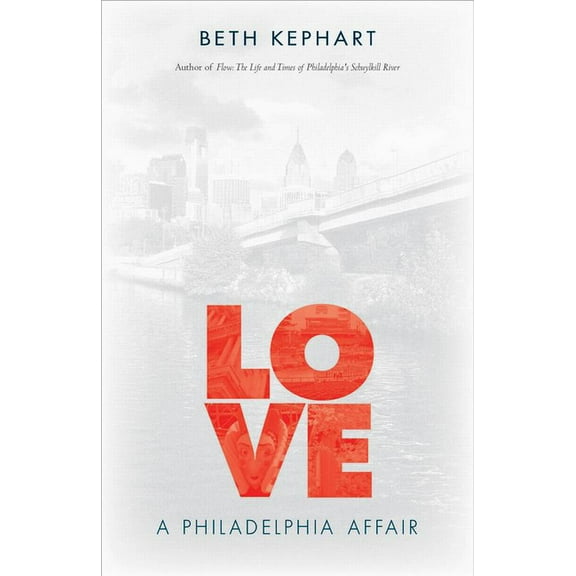 Love : A Philadelphia Affair (Paperback)