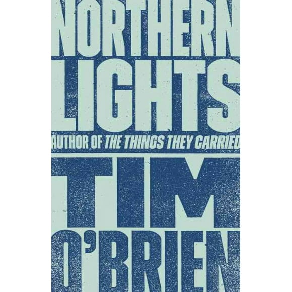 Pre-owned Northern Lights, Paperback by O'Brien, Tim, ISBN 0767904419, ISBN-13 9780767904414