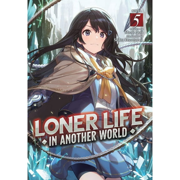 Loner Life in Another World (Light Novel Loner Life in Another World (Light Novel) Vol. 5, (Paperback)