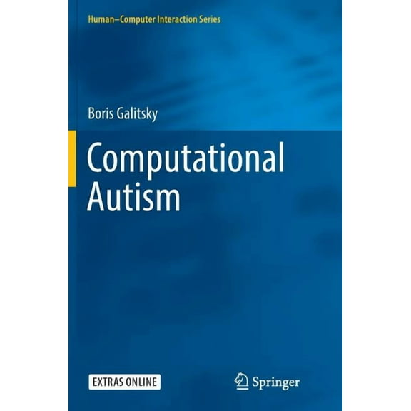 Human-Computer Interaction Computational Autism, (Paperback)