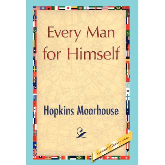 Every Man for Himself (Hardcover)