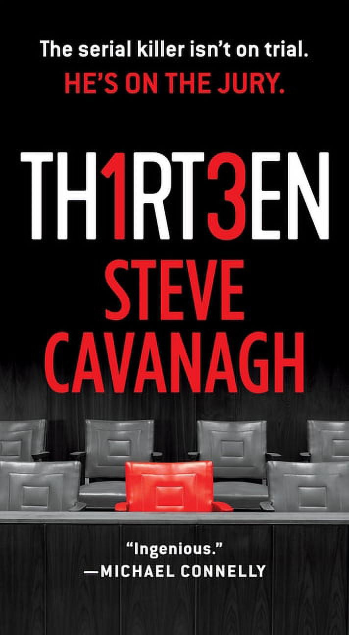 Eddie Flynn Thirteen: The Serial Killer Isn't on Trial. He's on the Jury., Book 3, (Paperback)