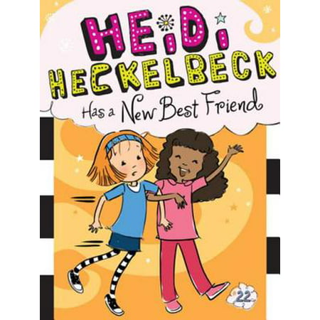 Heidi Heckelbeck Has a New Best Friend - eBook (Postman Pat Has The Best Village)