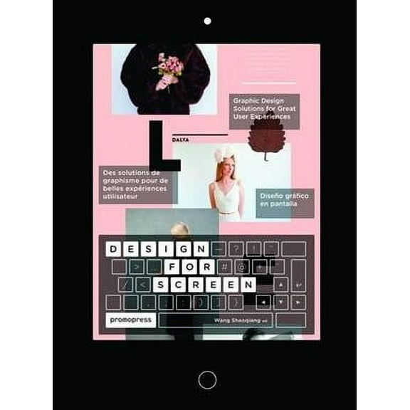 Design for Screen: Graphic Design Solutions for Great User Experiences (Hardcover)