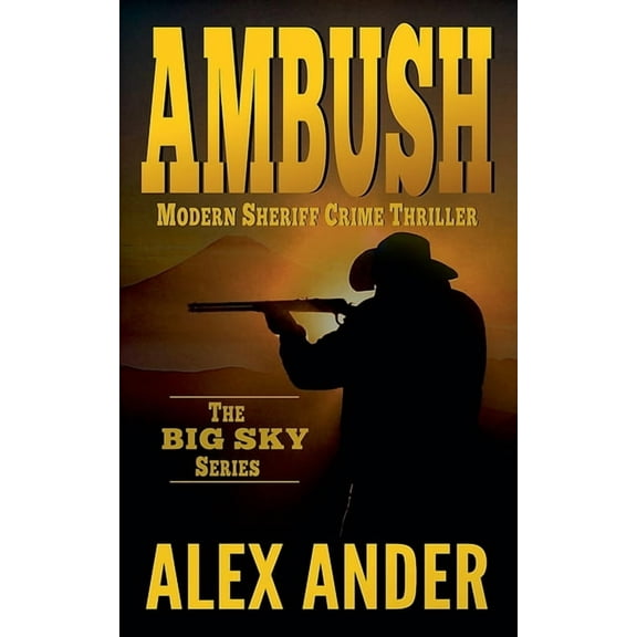 Clean, Sheriff Crime Thrillers with Adve Ambush, Book 2, (Paperback)