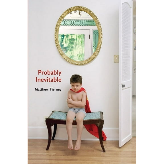Probably Inevitable (Paperback)