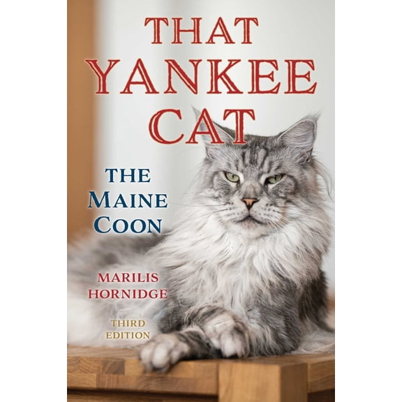 That Yankee Cat: The Maine Coon, (Paperback)