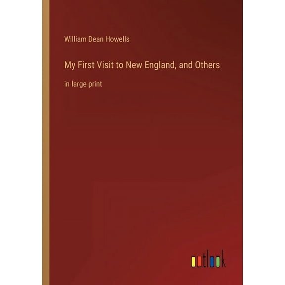 My First Visit to New England, and Others : in large print (Paperback)
