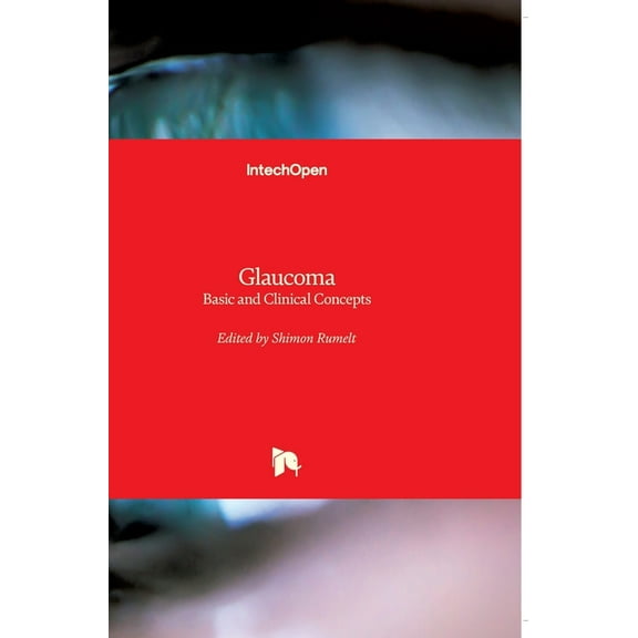 Glaucoma: Basic and Clinical Concepts (Hardcover)