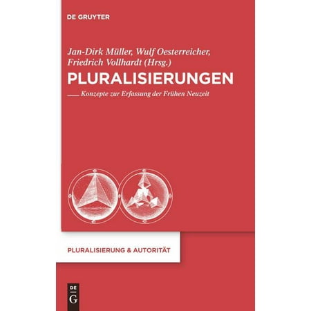 ISBN 9783110227161 product image for Pluralisierung & Autoritat: Pluralisierungen: Konzepte Zur Erfassung Der Frühen  | upcitemdb.com