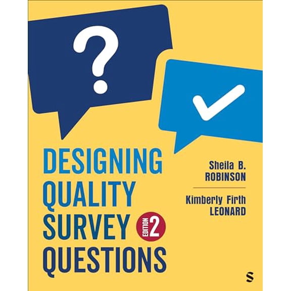 Pre-Owned Designing Quality Survey Questions, 9781071918180, 1071918184, Paperback, Second edition