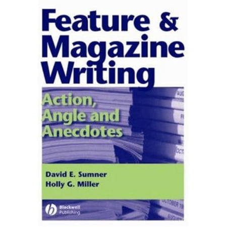 Pre-Owned Feature and Magazine Writing: Action Angle and Anecdotes (Paperback) 0813805198 9780813805191 Pre-Owned Feature and Magazine Writing: Action Angle and Anecdotes (Paperback) 0813805198 9780813805191