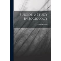 Suicide, a Study in Sociology (Paperback)