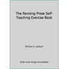 The Revising Prose Self-Teaching Exercise Book, Used [Paperback]