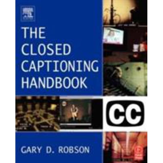 Pre-Owned Closed Captioning Handbook (Paperback) 0240805615 9780240805610