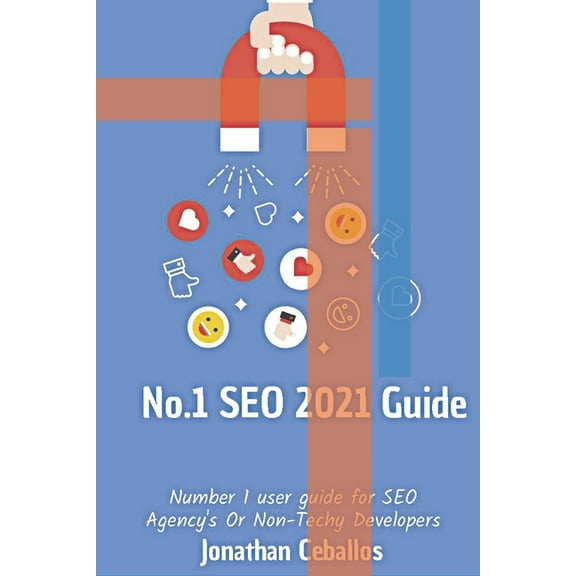 No.1 SEO 2021 Guide: Web SEO Users Guild For 2021, (Paperback)