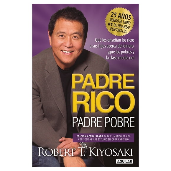 Padre Rico Padre Pobre Ed 25 Aniv Aguilar Libro de bolsillo 4ta edicion