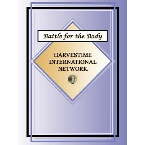 Battle for the Body (Paperback)