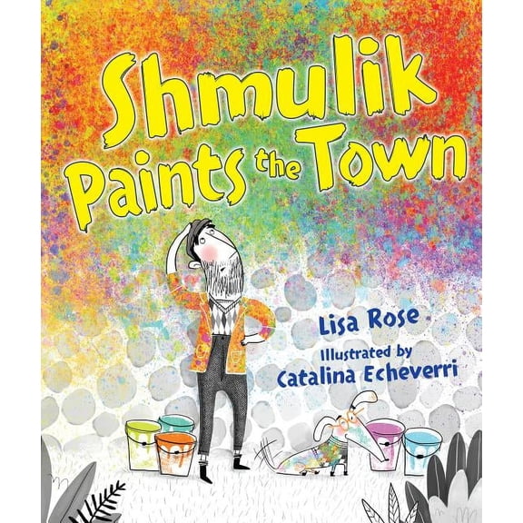 Shmulik Paints the Town (Paperback)