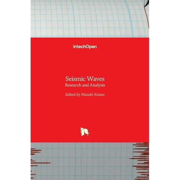 Seismic Waves: Research and Analysis (Hardcover)