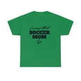 thumbnail image 2 of Living That Soccer Mom Life Women Heavy Cotton Tee, 2 of 9
