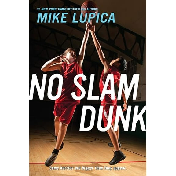 Pre-Owned No Slam Dunk, 9780525514879, 0525514872, Paperback, Reprint edition