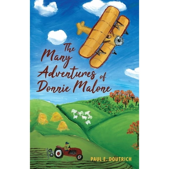 The Many Adventures of Donnie Malone, (Paperback)