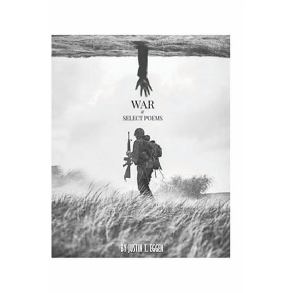 War & Select Poems