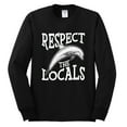 thumbnail image 1 of Wild Bobby Respect The Locals Save Our Oceans Dolphin Animal Lover Men Long Sleeve Shirt, Black, Large, 1 of 6
