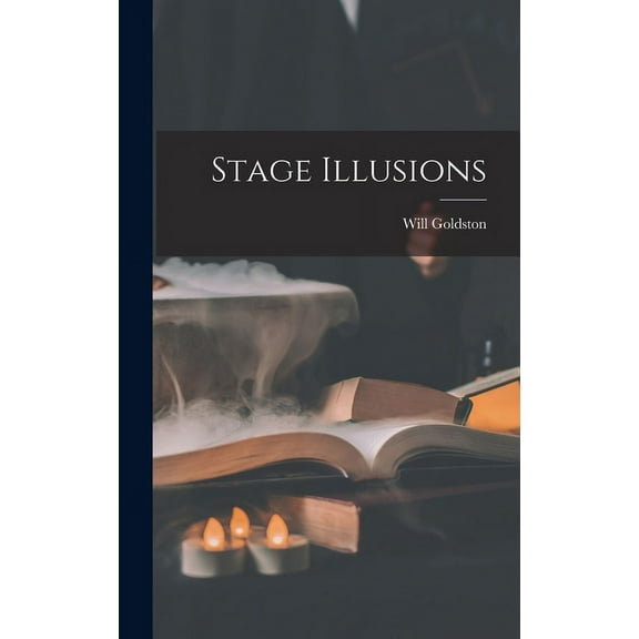 Stage Illusions (Hardcover)