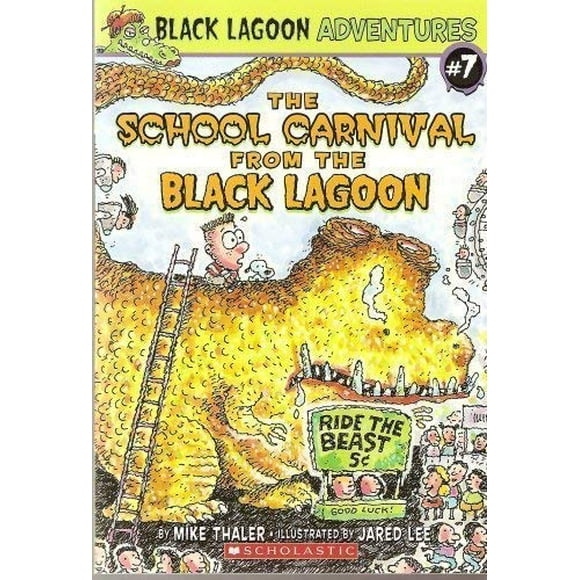 The School Carnival from the Black Lagoon  Black Lagoon Adventures, No. 7 , Pre-Owned  Paperback  0439800757 9780439800754 Mike Thaler