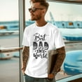 thumbnail image 5 of Father's Day Shirt, Best Dad In The World T-Shirt, Best Dad Ever, Father's Day Gift, Men's Tee, Gifts For Dad, Birthday Present, Tee Shirt, Men's T-Shirt, Special Dad Gift, 5 of 5