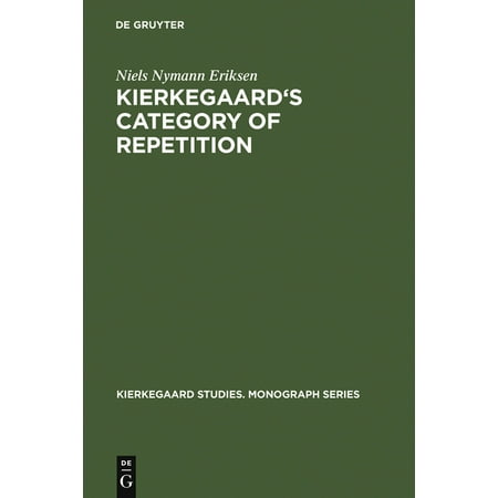 UPC: 9783110169249 | Kierkegaard Studies. Monograph: Kierkegaard s Category of Repetition (Hardcover)