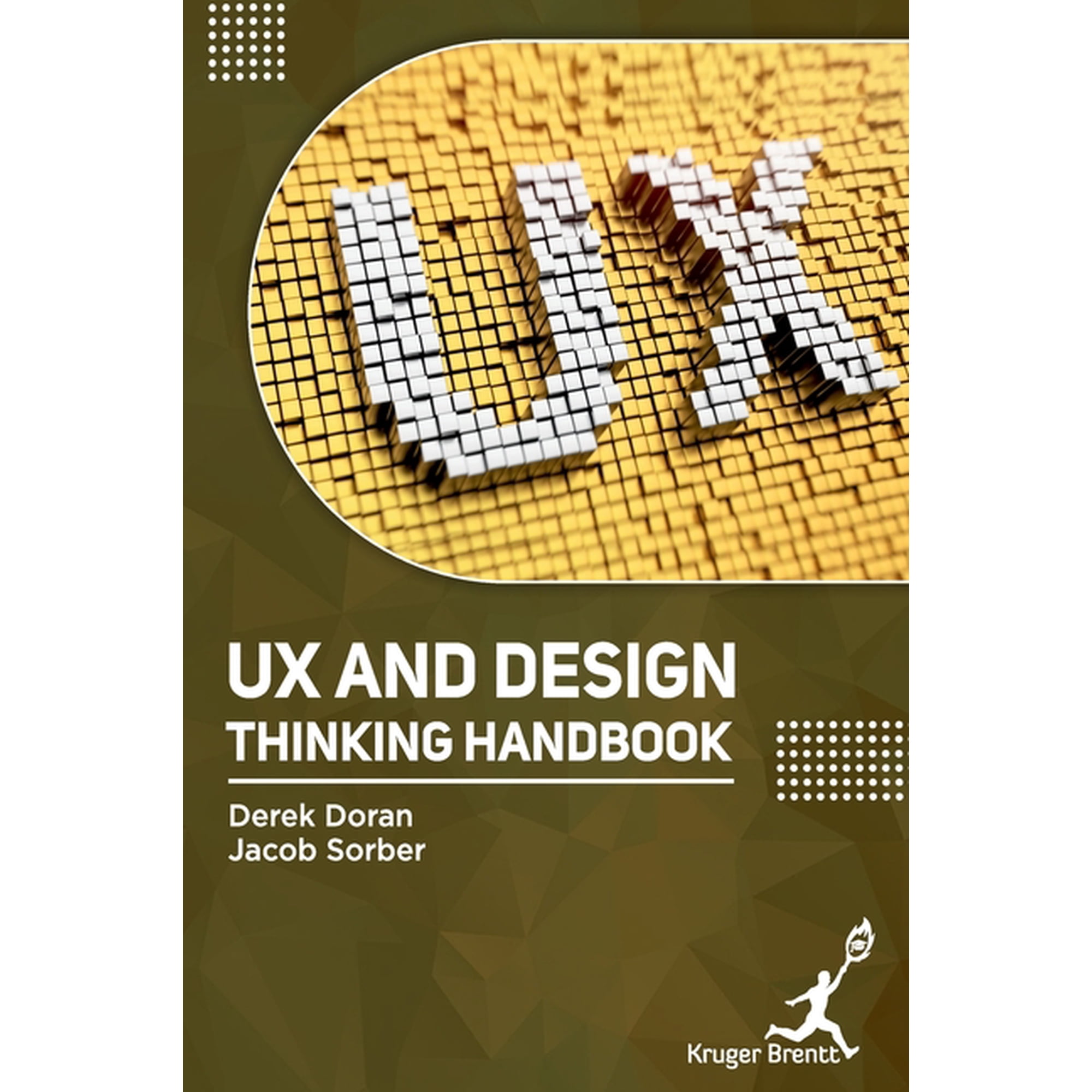 UX and Design Thinking Handbook (Hardcover)