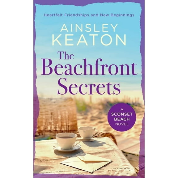 Sconset Beach The Beachfront Secrets: A Sconset Beach Novel, Book 4, (Paperback)