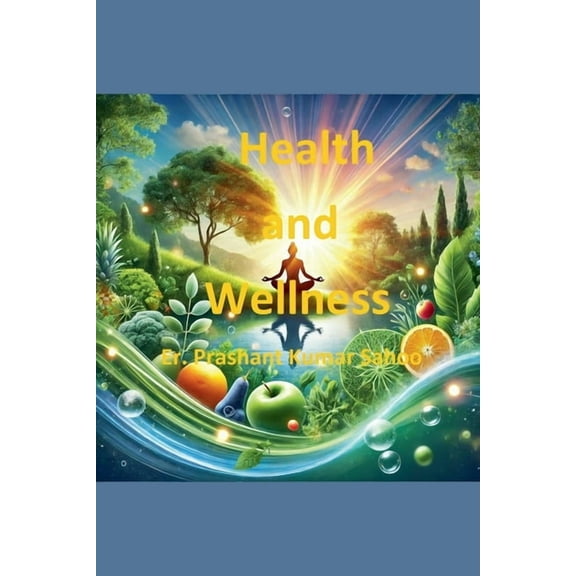 Health and Wellness, (Paperback)