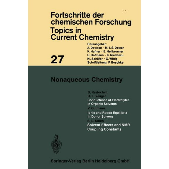 Topics in Current Chemistry Nonaqueous Chemistry, Book 27, (Paperback)