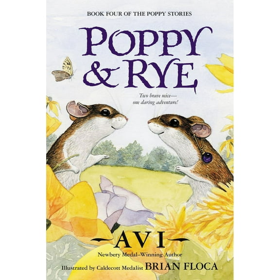 Poppy Poppy and Rye, Book 4, (Paperback)